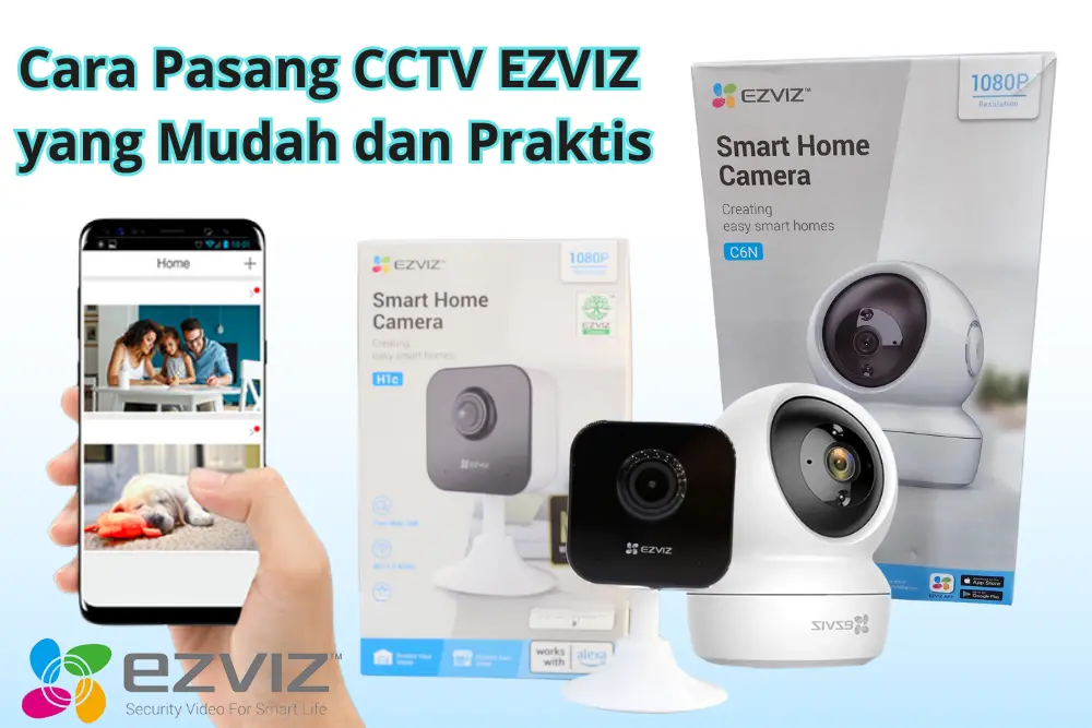 cara pasang cctv ezviz